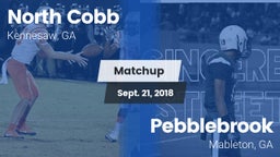 Matchup: North Cobb High vs. Pebblebrook  2018