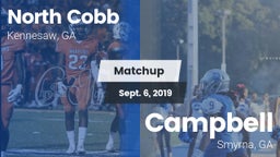 Matchup: North Cobb High vs. Campbell  2019