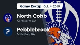 Recap: North Cobb  vs. Pebblebrook  2019