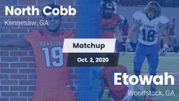 Matchup: North Cobb High vs. Etowah  2020