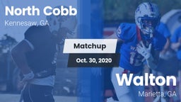 Matchup: North Cobb High vs. Walton  2020