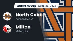 Recap: North Cobb  vs. Milton  2022