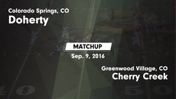Matchup: Doherty  vs. Cherry Creek  2016
