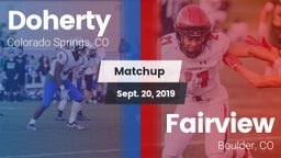 Matchup: Doherty  vs. Fairview  2019