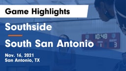Southside  vs South San Antonio  Game Highlights - Nov. 16, 2021
