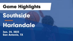 Southside  vs Harlandale  Game Highlights - Jan. 24, 2023