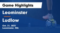Leominster  vs Ludlow  Game Highlights - Oct. 21, 2023