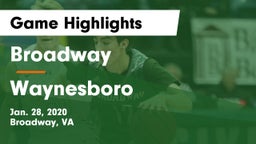 Broadway  vs Waynesboro  Game Highlights - Jan. 28, 2020