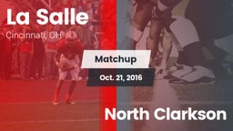 Matchup: La Salle  vs. North Clarkson  2016