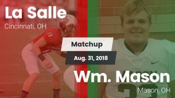 Matchup: La Salle  vs. Wm. Mason  2018