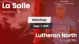 Matchup: La Salle  vs. Lutheran North  2018