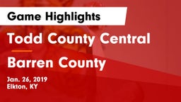Todd County Central  vs Barren County  Game Highlights - Jan. 26, 2019