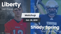 Matchup: Liberty  vs. Shady Spring  2018