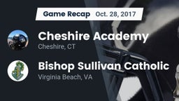 Recap: Cheshire Academy  vs. Bishop Sullivan Catholic  2017