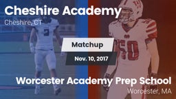 Matchup: Cheshire Academy vs. Worcester Academy Prep School 2017