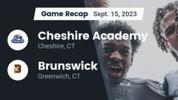 Recap: Cheshire Academy  vs. Brunswick  2023