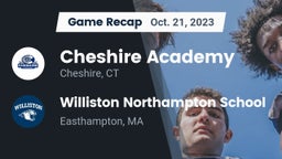 Recap: Cheshire Academy  vs. Williston Northampton School 2023