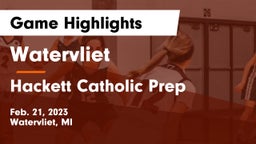 Watervliet  vs Hackett Catholic Prep Game Highlights - Feb. 21, 2023