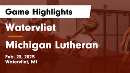 Watervliet  vs Michigan Lutheran  Game Highlights - Feb. 23, 2023