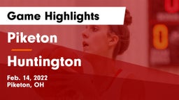 Piketon  vs Huntington  Game Highlights - Feb. 14, 2022