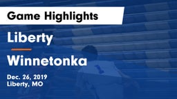 Liberty  vs Winnetonka  Game Highlights - Dec. 26, 2019
