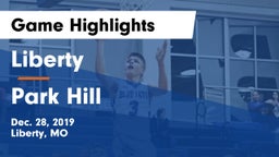 Liberty  vs Park Hill  Game Highlights - Dec. 28, 2019