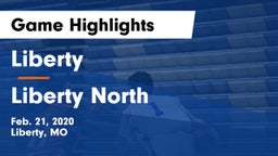 Liberty  vs Liberty North Game Highlights - Feb. 21, 2020