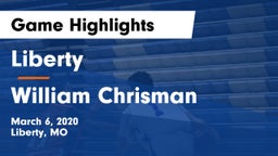 Liberty  vs William Chrisman  Game Highlights - March 6, 2020