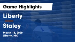 Liberty  vs Staley  Game Highlights - March 11, 2020