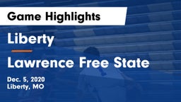 Liberty  vs Lawrence Free State  Game Highlights - Dec. 5, 2020