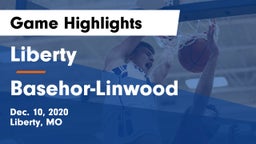 Liberty  vs Basehor-Linwood  Game Highlights - Dec. 10, 2020