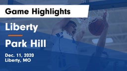 Liberty  vs Park Hill  Game Highlights - Dec. 11, 2020