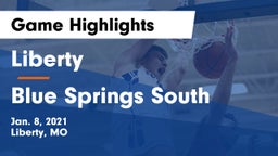 Liberty  vs Blue Springs South  Game Highlights - Jan. 8, 2021