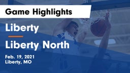 Liberty  vs Liberty North  Game Highlights - Feb. 19, 2021