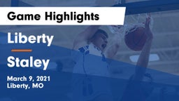 Liberty  vs Staley  Game Highlights - March 9, 2021