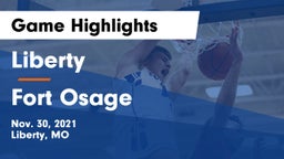 Liberty  vs Fort Osage  Game Highlights - Nov. 30, 2021