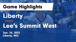 Liberty  vs Lee's Summit West  Game Highlights - Jan. 24, 2023
