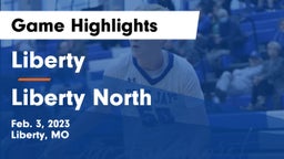 Liberty  vs Liberty North  Game Highlights - Feb. 3, 2023