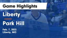 Liberty  vs Park Hill  Game Highlights - Feb. 7, 2023