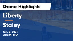 Liberty  vs Staley  Game Highlights - Jan. 5, 2024