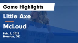 Little Axe  vs McLoud  Game Highlights - Feb. 8, 2022