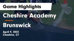 Cheshire Academy  vs Brunswick  Game Highlights - April 9, 2022