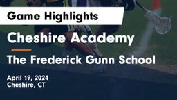 Cheshire Academy  vs The Frederick Gunn School Game Highlights - April 19, 2024