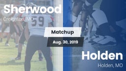 Matchup: Sherwood  vs. Holden  2019