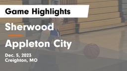Sherwood  vs Appleton City  Game Highlights - Dec. 5, 2023