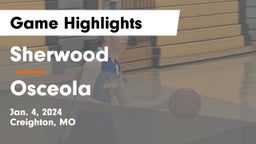 Sherwood  vs Osceola  Game Highlights - Jan. 4, 2024