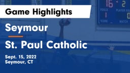 Seymour  vs St. Paul Catholic  Game Highlights - Sept. 15, 2022