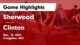 Sherwood  vs Clinton  Game Highlights - Dec. 18, 2023