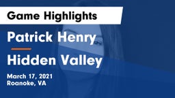 Patrick Henry  vs Hidden Valley Game Highlights - March 17, 2021