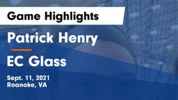 Patrick Henry  vs EC Glass Game Highlights - Sept. 11, 2021